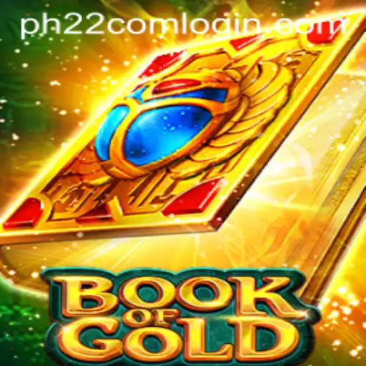 Exploring the Mysteries of BookofGold: A Guide to Gameplay and Latest Trends