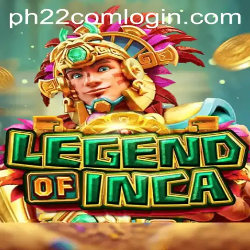 LegendofInca: An Adventure Through the Mystical World and Ph22 Com Login Integration