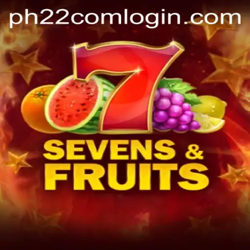 Discover the Exciting World of SevensFruits and How to Navigate ph22 com Login